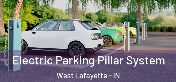 Electric Parking Pillar System West Lafayette - IN